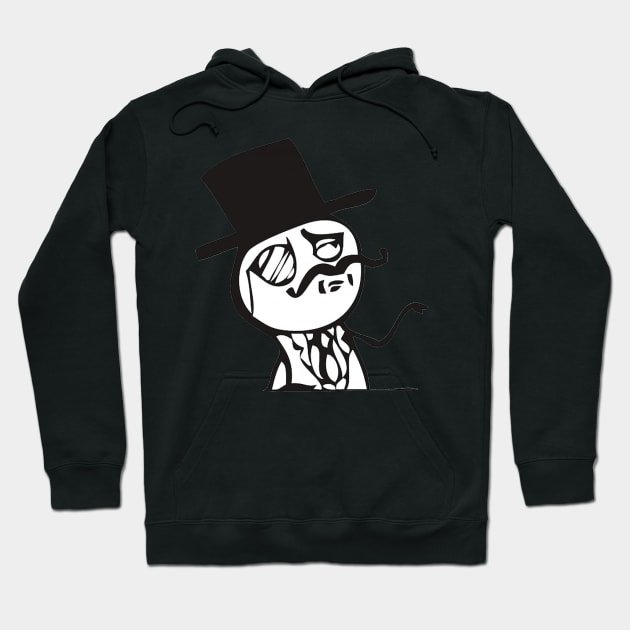 Like A Sir Meme Hoodie by FlashmanBiscuit